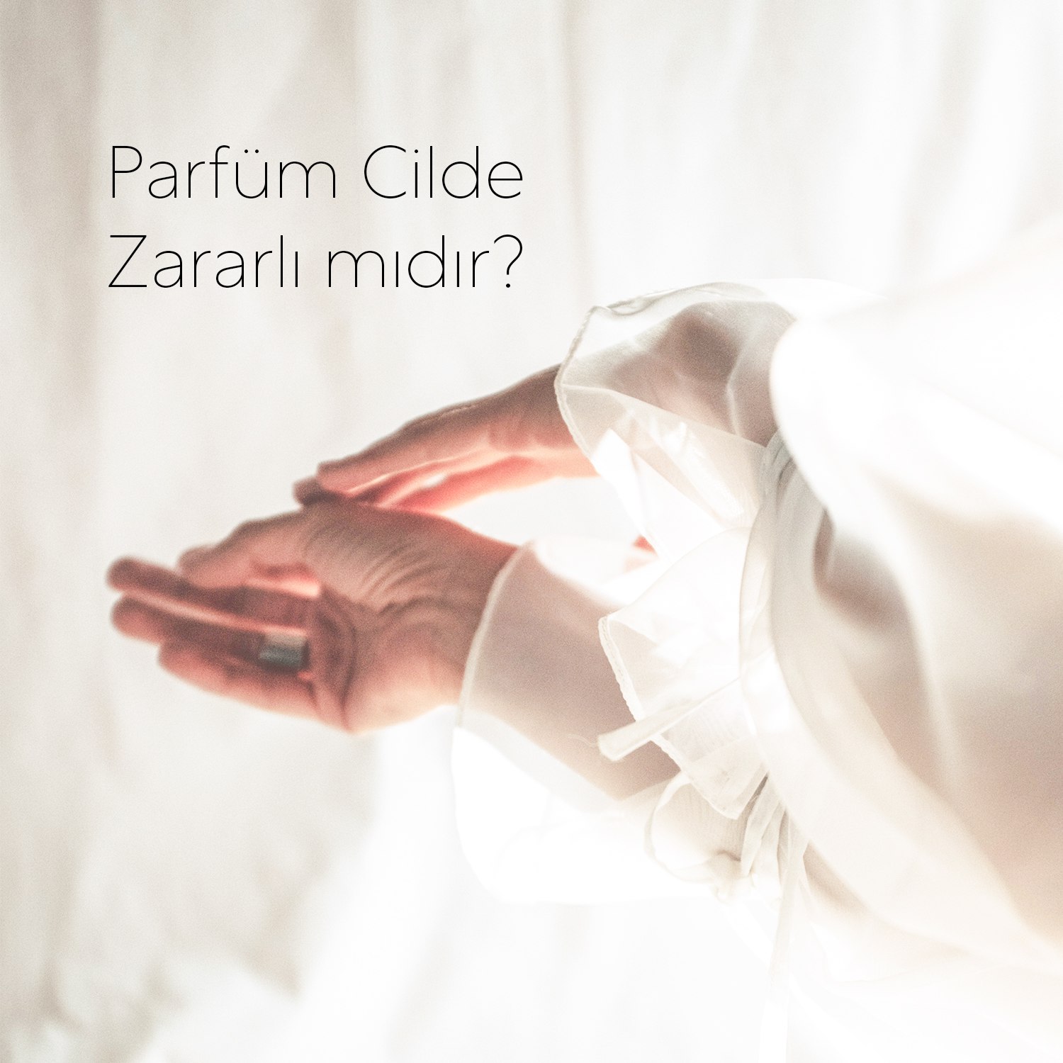 Parfüm cilde zararlı mıdır?